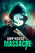 Film Amp House Massacre (2024) ilk21 Sub Indo