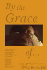 Film By the Grace of… (2021) ilk21 Sub Indo