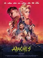 Film Apaches (2023) ilk21 Sub Indo