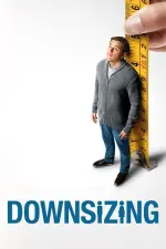 Film Downsizing (2017) ilk21 Sub Indo