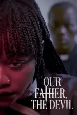 Film Our Father the Devil (2021) ilk21 Sub Indo