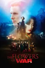 Film The Flowers of War (2011) ilk21 Sub Indo