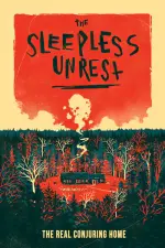 Film The Sleepless Unrest: The Real Conjuring Home (2021) ilk21 Sub Indo