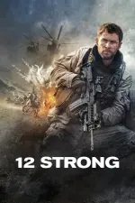 Film 12 Strong (2018) ilk21 Sub Indo