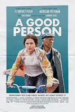 Film A Good Person (2023) ilk21 Sub Indo