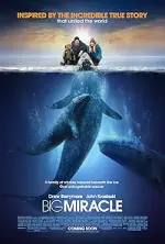 Film Big Miracle (2012) ilk21 Sub Indo