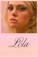 Film Lola (2024) ilk21 Sub Indo