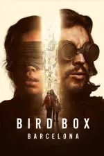 Film Bird Box: Barcelona (2023) ilk21 Sub Indo