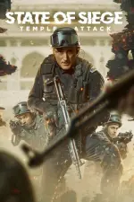 Film State of Siege: Temple Attack (2021) ilk21 Sub Indo