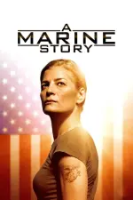 Film A Marine Story (2010) ilk21 Sub Indo