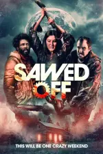 Film Sawed Off (2022) ilk21 Sub Indo