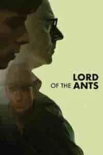 Film Lord of the Ants (2022) ilk21 Sub Indo