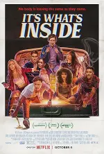 Film It’s What’s Inside (2024)