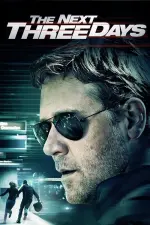 Film The Next Three Days (2010) ilk21 Sub Indo