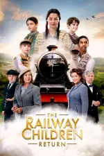 Film The Railway Children Return (2022) ilk21 Sub Indo