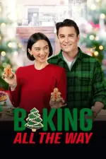 Film Baking All the Way (2022)