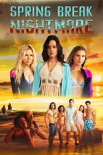 Film Spring Break Nightmare (2023) ilk21 Sub Indo