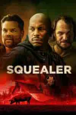 Film Squealer (2023) ilk21 Sub Indo