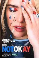 Film Not Okay (2022) ilk21 Sub Indo