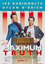 Film Maximum Truth (2023) ilk21 Sub Indo