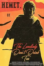 Film Hemet or the Landlady Don’t Drink Tea (2024)