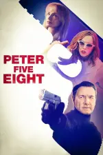 Film Peter Five Eight (2024) ilk21 Sub Indo