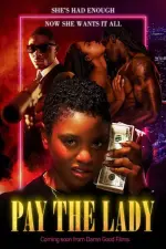 Film Pay the Lady (2023) ilk21 Sub Indo