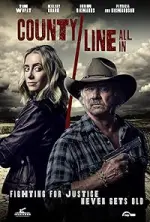 Film County Line: All In (2022) ilk21 Sub Indo