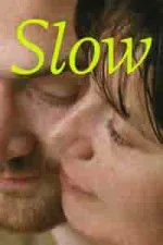 Film Slow (2023) ilk21 Sub Indo