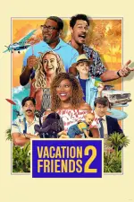 Film Vacation Friends 2 (2023) ilk21 Sub Indo
