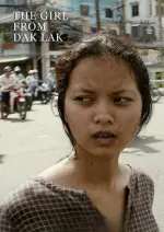 Film The Girl from Dak Lak (2022) ilk21 Sub Indo