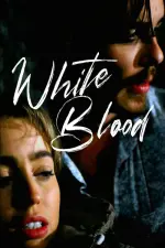 Film White Blood (2023) ilk21 Sub Indo