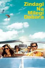 Film Zindagi Na Milegi Dobara (2011) ilk21 Sub Indo