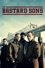 Film The Bastard Sons (2023) ilk21 Sub Indo