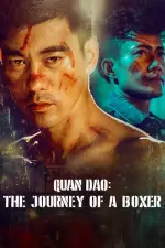 Film Quan Dao: The Journey of a Boxer (2020) ilk21 Sub Indo