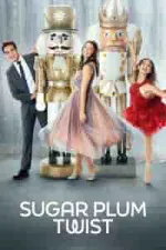 Film Sugar Plum Twist (2021) ilk21 Sub Indo
