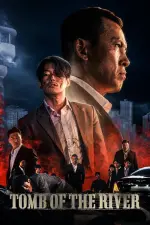 Film Tomb of the River (2021) ilk21 Sub Indo