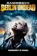 Film Rammbock: Berlin Undead (2010) ilk21 Sub Indo