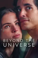 Film Beyond the Universe (2022) ilk21 Sub Indo