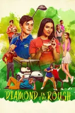 Film Diamond in the Rough (2022) ilk21 Sub Indo