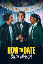 Film How to Date Billy Walsh (2024) ilk21 Sub Indo