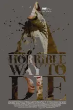 Film A Horrible Way to Die (2010) ilk21 Sub Indo