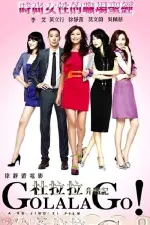 Film Go Lala Go! (2010) ilk21 Sub Indo