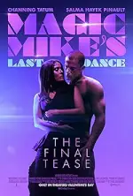 Film Magic Mike’s Last Dance (2023)