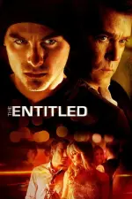 Film The Entitled (2011) ilk21 Sub Indo