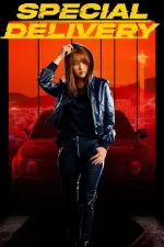 Film Special Delivery (2022) ilk21 Sub Indo