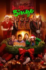 Film The Binge 2: It’s A Wonderful Binge (2022) ilk21 Sub Indo