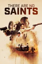 Film There Are No Saints (2022) ilk21 Sub Indo