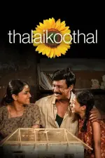 Film Thalaikoothal (2023) ilk21 Sub Indo