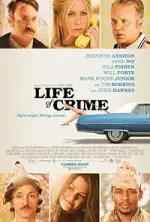 Film Life of Crime (2014) ilk21 Sub Indo